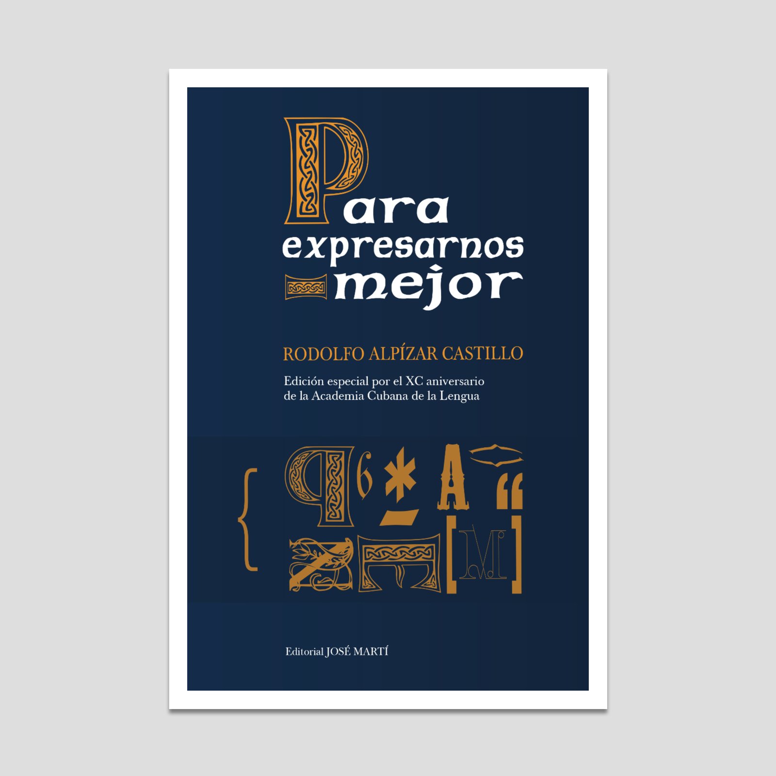 Para expresarnos mejor